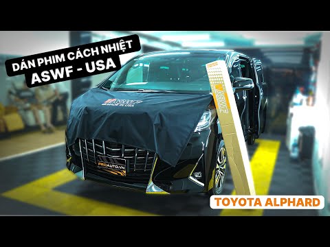“Kính mát khổng lồ” cho Toyota Alphard dán phim cách nhiệt ASWF