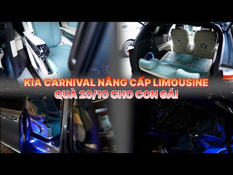 Kia Carnival độ limousine: Quà 20/10 cho con gái cực chất | PROAUTO.VN