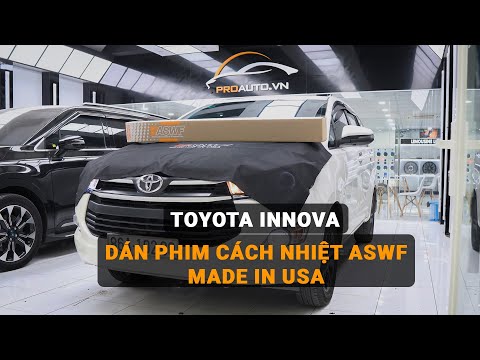 Chủ xe Toyota Innova hài lòng khi dán phim cách nhiệt ASWF - Made in USA #toyota #innova #aswf