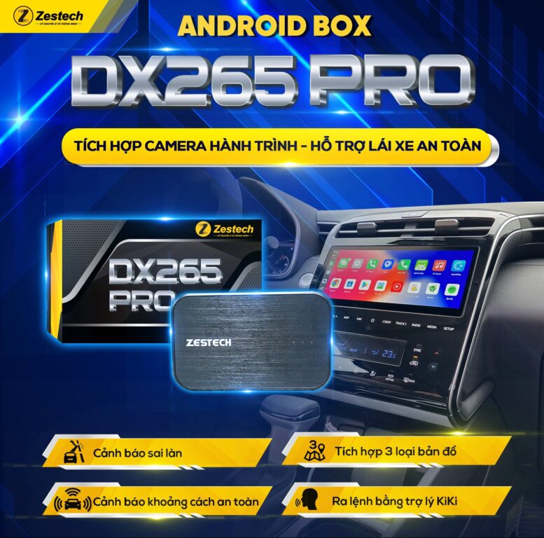 Hướng dẫn sử dụng Android Box DX265 Pro Zestech