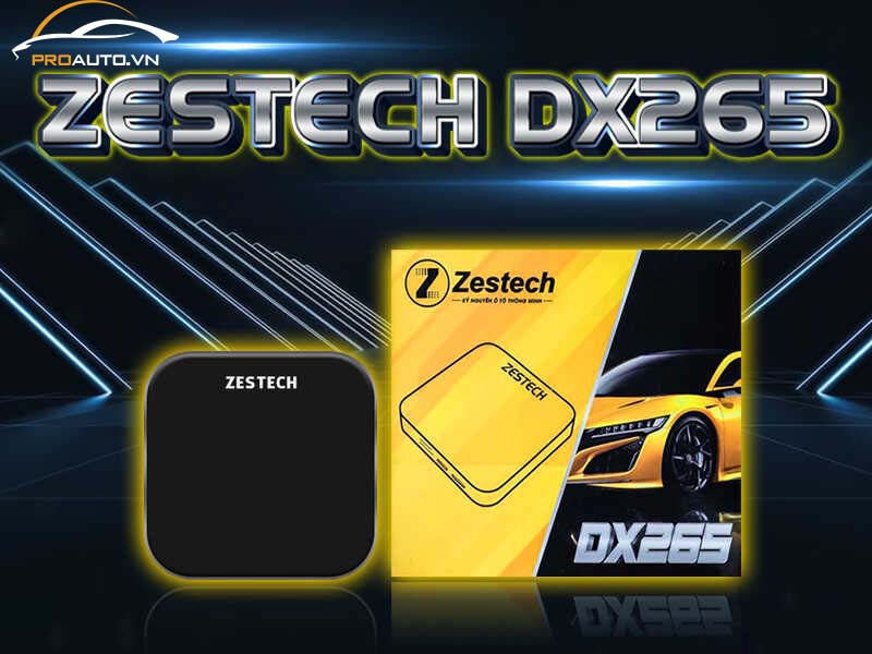 Android Box ô to Zestech DX265