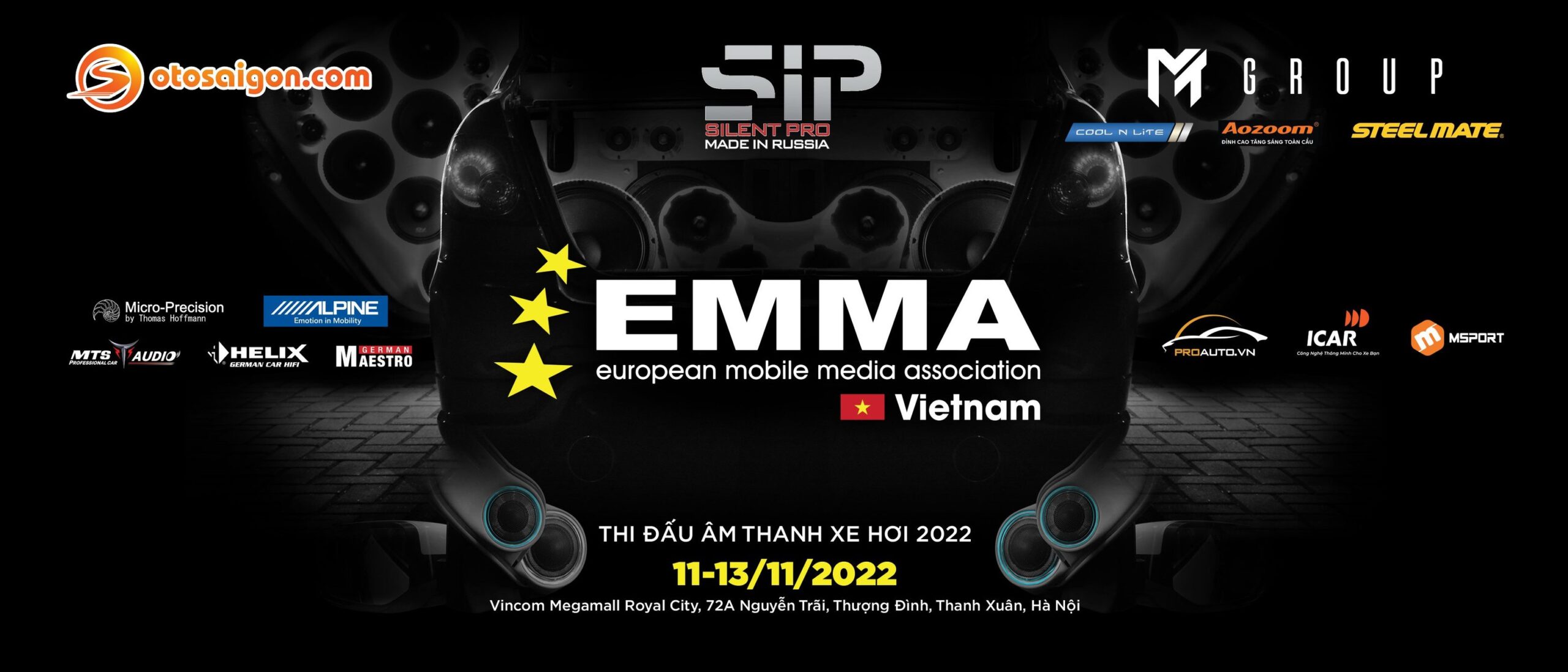 Độ âm thanh xe hơi EMMA VIETNAM 2022