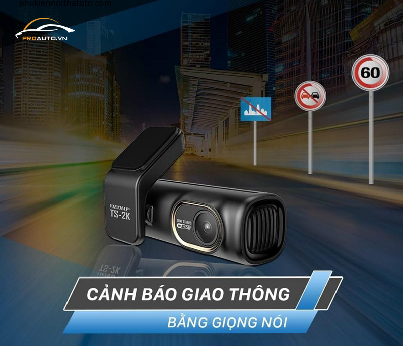 Cảnh báo giao thông với hệ thống dữ liệu toàn quốc của camera Vietmap TS-2K Lite 
