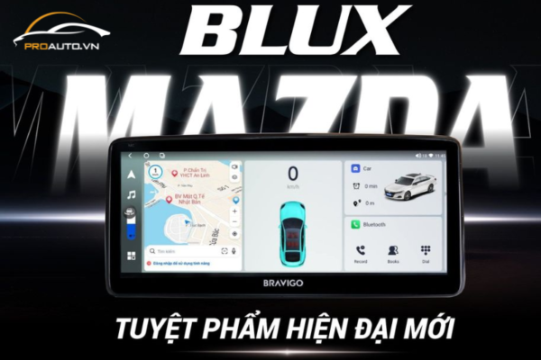 Màn Hình Bravigo Blux Mazda