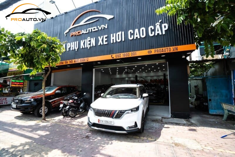 Trung tâm độ nội thất ô tô PROAUTO.VN chi nhánh quận 12