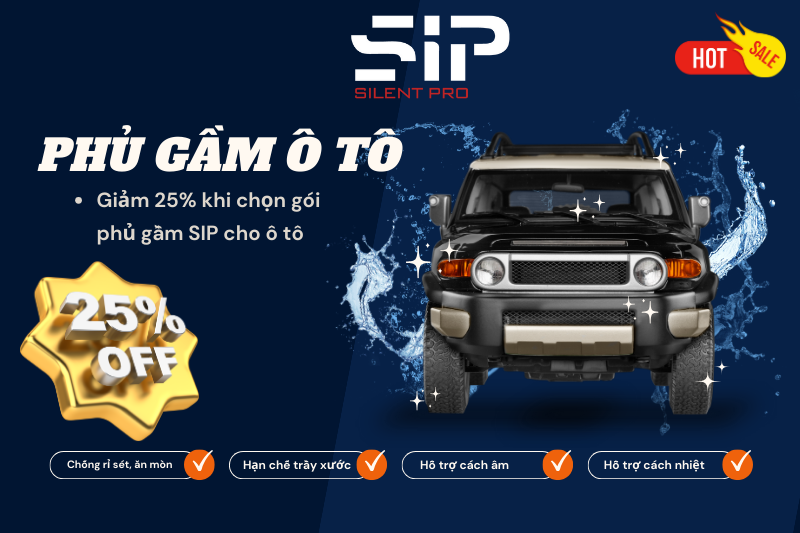 Giảm 25% khi phủ gầm SIP cho ô tô