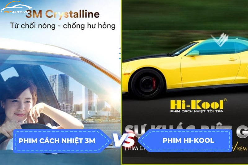 So sánh phim cách nhiệt 3M và Hi-Kool